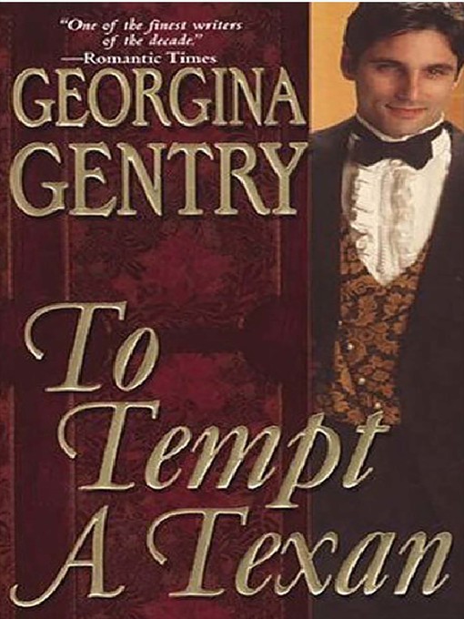 Title details for To Tempt a Texan by Georgina Gentry - Available